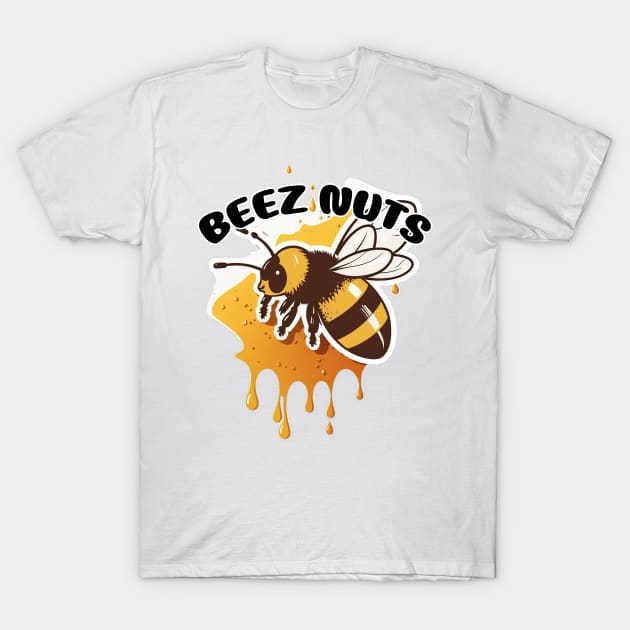 Bee with meme pun Beez Nuts T-Shirt by ksemstudio